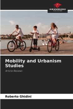 Paperback Mobility and Urbanism Studies Book