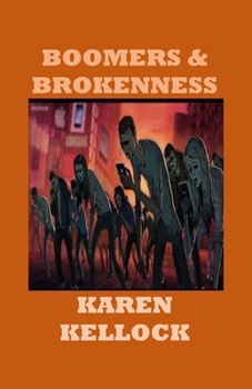 Paperback Boomers and Brokenness Book