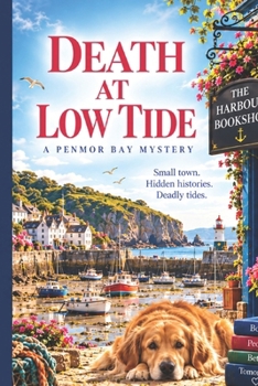 Death at Low Tide: A Penmor Bay Mystery (The Penmor Bay Mysteries)