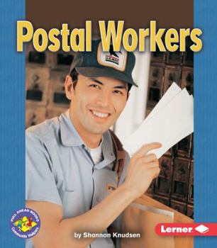 Postal Workers - Book  of the Pull Ahead Books ~ Community Helpers