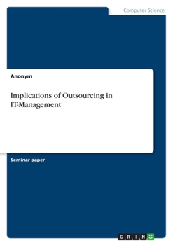 Paperback Implications of Outsourcing in IT-Management Book