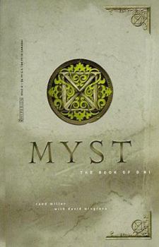 Mass Market Paperback The Myst: Book of D'Ni Book