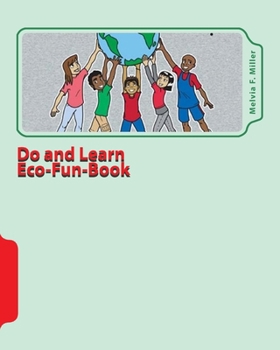 Paperback Do and Learn Eco-Fun-Book: Well-Earth Activities for Youth Book