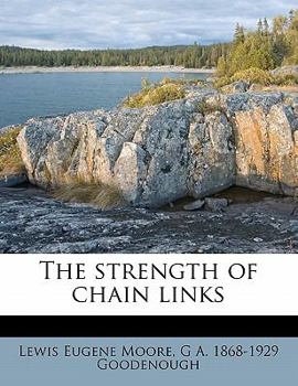 Paperback The Strength of Chain Links Book
