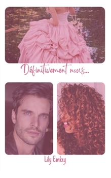 Paperback Définitivement nous [French] Book