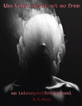 Paperback The Truth Might Set Me Free Book
