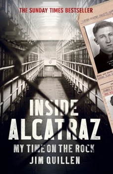 Paperback Inside Alcatraz: My Time on the Rock Book