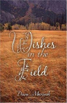 Paperback Wishes in the Field Book