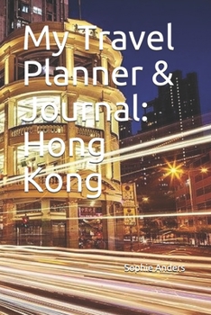 Paperback My Travel Planner & Journal: Hong Kong Book