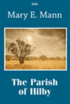 Paperback The Parish of Hilby [Large Print] Book