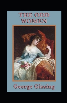 Paperback The Odd Women Annotated Book