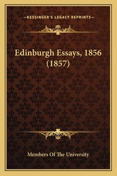 Paperback Edinburgh Essays, 1856 (1857) Book