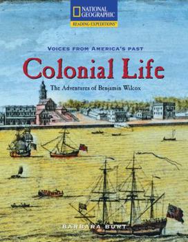 Paperback Reading Expeditions (Social Studies: Voices from America's Past): Colonial Life Book