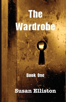 Paperback The Wardrobe: Book One Book