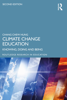 Paperback Climate Change Education: Knowing, Doing and Being Book