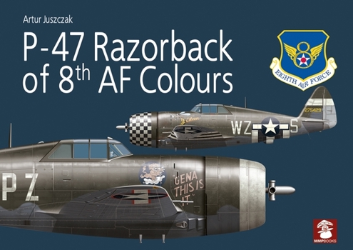 Paperback P-47 Razorback of 8th AF Colours Book