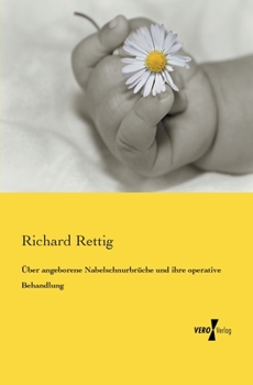 Paperback Über angeborene Nabelschnurbrüche und ihre operative Behandlung [German] Book