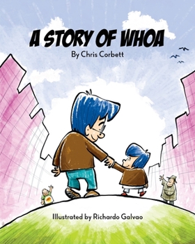 Paperback A Story of Whoa Book