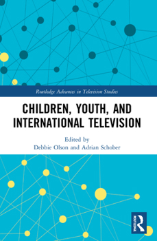 Paperback Children, Youth, and International Television Book