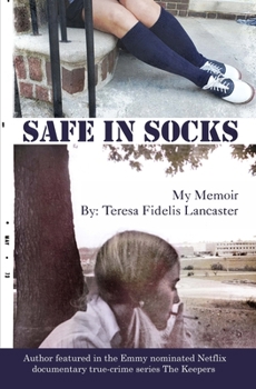 Paperback Safe In Socks: My Memoir Book