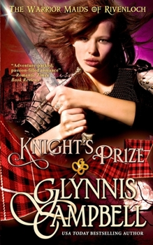 Knight's Prize - Book #3 of the Warrior Maids of Rivenloch