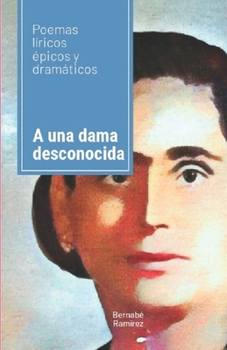 Paperback A una dama desconocida [Spanish] Book