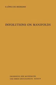 Paperback Involutions on Manifolds Book