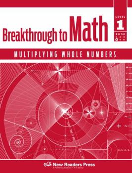 Unknown Binding Breakthrough to Math Multiplying Whole Numbers Level 1 Book 4 Book