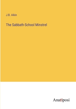 Paperback The Sabbath-School Minstrel Book