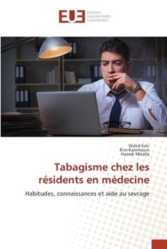 Paperback Tabagisme chez les résidents en médecine [French] Book