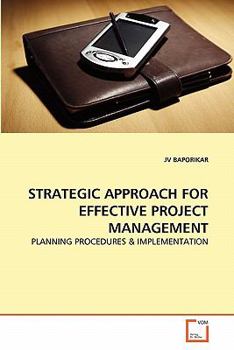 Paperback Strategic Approach for Effective Project Management Book