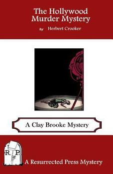 Paperback The Hollywood Murder Mystery: A Clay Brooke Mystery Book