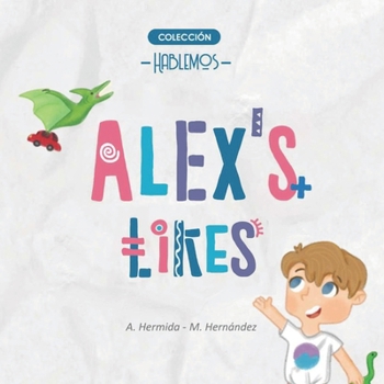 Paperback Alex's Likes Book