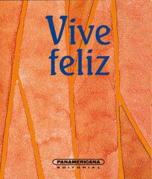 Hardcover Vive feliz (Spanish Edition) [Spanish] Book