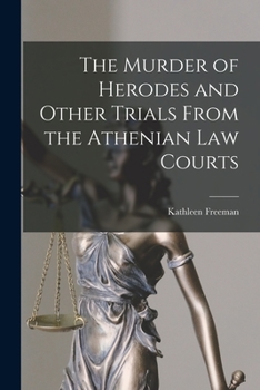 Paperback The Murder of Herodes and Other Trials From the Athenian Law Courts Book