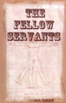 Paperback The Fellow Servants Book