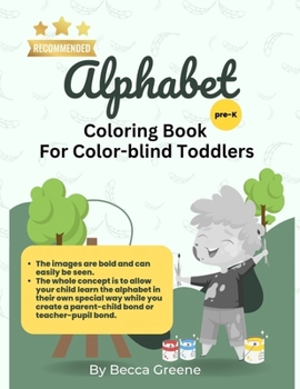 Paperback Alphabet Coloring Book: For Color-Blind Toddlers Book
