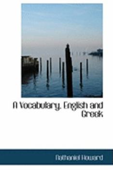 Hardcover A Vocabulary, English and Greek Book