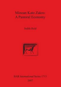 Paperback Minoan Kato Zakro: A Pastoral Economy Book