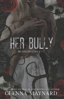 Paperback Her Bully Book