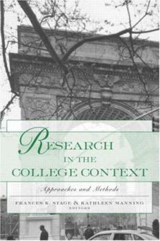 Paperback Research in the College Context: Approaches and Methods Book