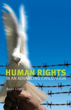 Hardcover Human Rights in an Advancing Civilization Book