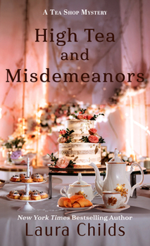 Library Binding High Tea and Misdemeanors [Large Print] Book