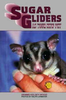 Hardcover Sugar Glider as Your New Pet Book