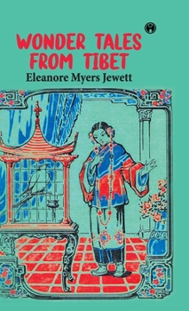 Hardcover Wonder Tales from Tibet Book