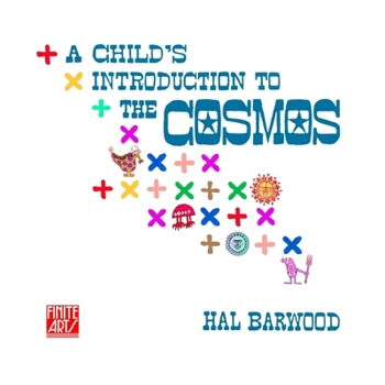 Paperback A Child's Introduction to the Cosmos Book