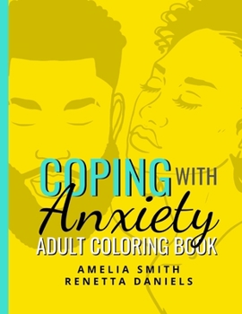 Paperback Coping With Anxiety: Adult Coloring Book