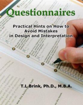 Paperback Questionnaires: Practical Hints on How to Avoid Mistakes in Design and Interpretation Book