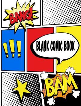 Paperback Blank Comic Book: Panelbook / Journal: 120 Pages of Blank Comic Strip Notebooks to Draw Your Own Comics Book