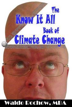 Paperback The Know It All Book of Climate Change Book